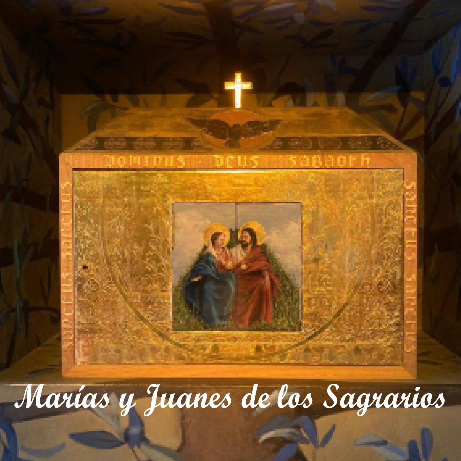 Marías y Juanes de los Sagrarios